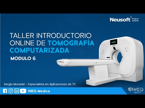Taller Basico Online de Tomografia Computarizada #6 | INEQ MÉDICA