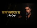 Teri Yaadon Se Unplugged Cover Vicky Singh Blood Money