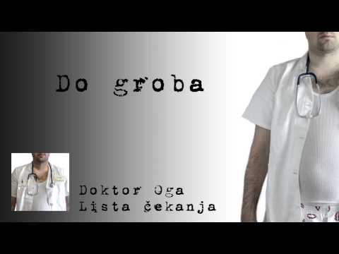 Doktor Oga - Do groba