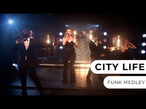 City Life - Funk Medley