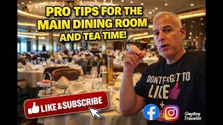 Holland America Westerdam Main Dining Room & Teatime Tips What You Need to Know!