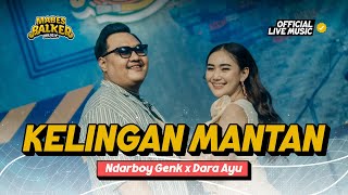 Download lagu NDARBOY GENK feat. DARA AYU - KELINGAN MANTAN “NDX AKA” ( Live Music) mp3 Download lagu NDARBOY GENK feat. DARA AYU - KELINGAN MANTAN “NDX AKA” ( Live Music) mp3