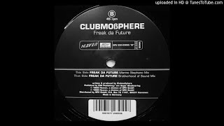 Clubmosphere - Freak Da Future (Marino Stephano Mix)-1998