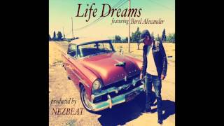 Infinite & Nezbeat - Life Dreams featuring Berel Alexander (AUDIO)