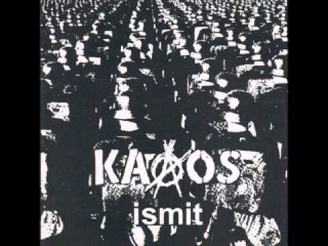 Kaaos  -  Ismit 10´