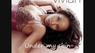 Vivian Green - Under my skin