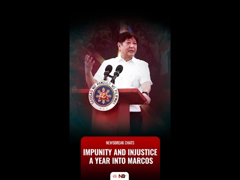 Newsbreak Chats: Impunity and injustice a year into Marcos