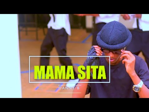 DANNY B _ MAMA SITA (official video)