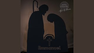 Emmanuel (feat. Alex &amp; Pixie)
