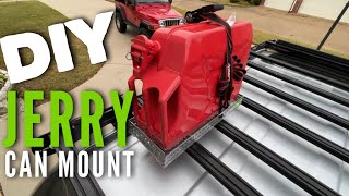 DIY Jerry Can Mount - Easy and Affordable Jerry Can Holder for Roof Rack