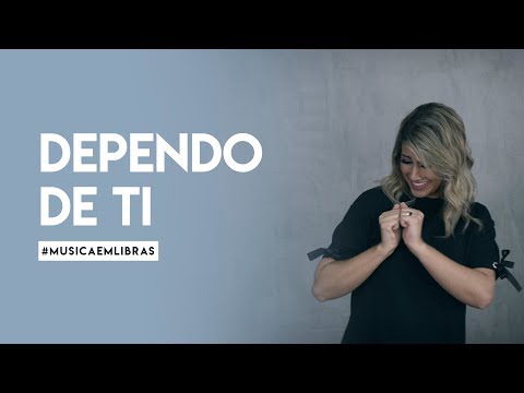 Dependo De Ti | Rebeca Nemer (Paulo César Baruk Ft. Nívea Soares) #MusicaEmLibras
