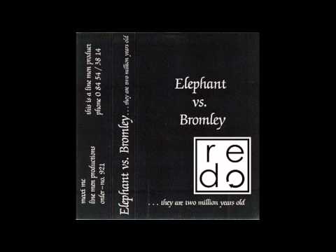 Elephant Vs. Bromley - Twenty-Two