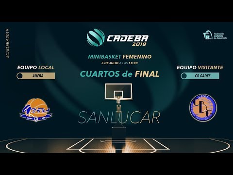 CADEBAMINIFEM 2019 - CUARTOS - ADEBA vs CADIZ CB GADES