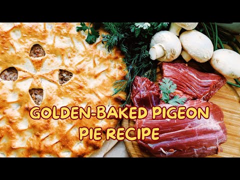 Golden Perfection: Baked Pigeon Pie with Flaky Puff Pastry #PigeonPie #PuffPastry #CookingVideo