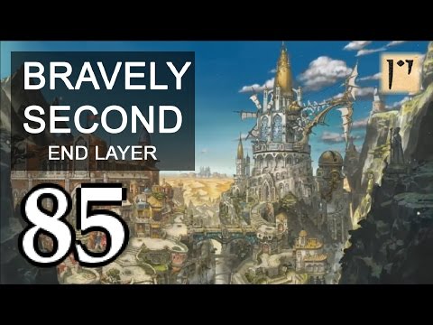 Bravely Second: End Layer - Blind - Part 85 - Flying Bathtub