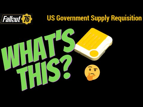 Fallout 76 - What Do You Get From US Government Supply Requisitions?