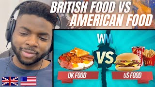 Brit Reacts To BRITISH VS AMERICAN FOOD - WHICH IS BETTER?