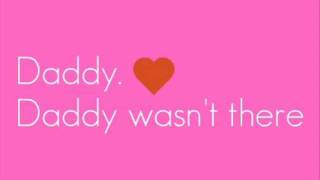Austin Powers: &quot;Daddy Wasn&#39;t There&quot; Lyrics