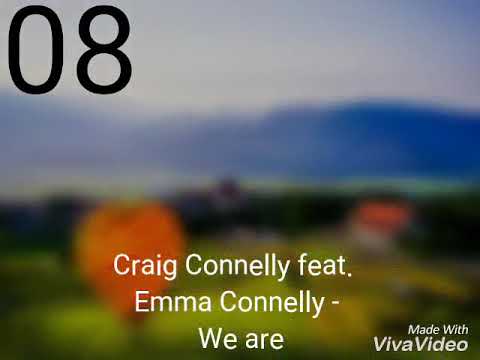 Craig Connelly feat. Emma Connelly - We are// Best Trance 2017