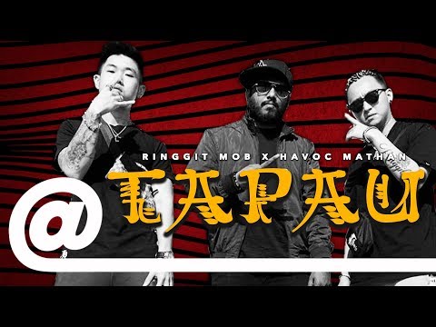 Ringgit Mob - Tapau feat. Havoc Mathan | PLSTC.CO 2019