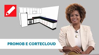 Trabalhando com Promob e Cortecloud