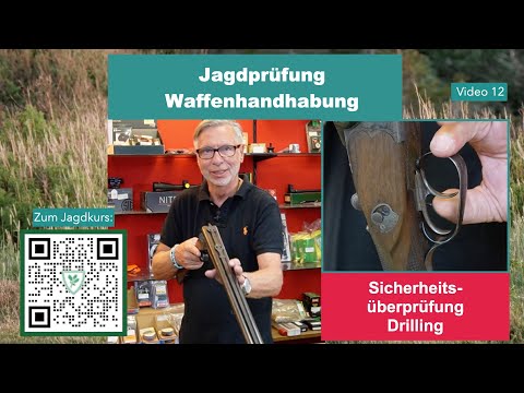 🦌Jagdschein machen: Drilling Sicherheitsüberprüfung - Waffenhandhabung zur Bayerischen Jagdprüfung