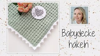 Babydecke häkeln (einfach und schnell)/ crochet baby blanket - Mein kreatives Herz