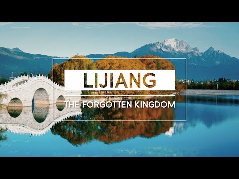 Lijiang, o reino esquecido (Yunnan: a China que você nunca conheceu, episódio 11)