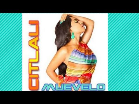 Muevelo - CITLALI feat. Producer DK | Latin Pop | Latina Influencer