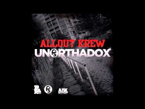 Allout Krew - Unorthadox - Grime Bar Warrior feat. M3 (Prod.Manakin) *DL LINK IN DESCRIPTION*