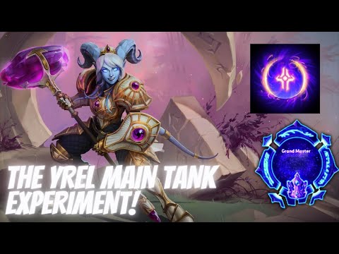 Yrel Ardent Defender - The Yrel Main Tank Experiment! - Grandmaster Storm League