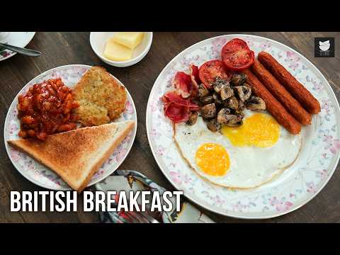 Classic English Breakfast Recipe | How to Make a British Breakfast | Traditional British Morning