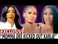Drama Unfolds Momma Dee Kicks Karlie Redd Out Over GRANDKIDS