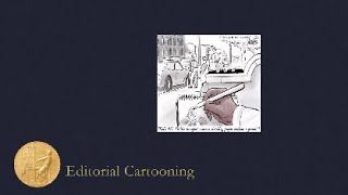 2019 Pulitzer Prize for Editorial Cartooning