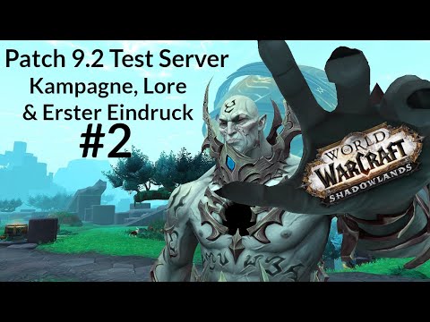 WoW Patch 9.2 PTR Livestream Gameplay | Loretalk, Kampagne und Zereth Mortis | World of Warcraft #2