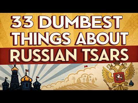 33 Weirdest Things about Russian Tsars