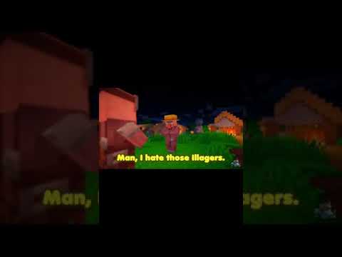 If villagers were evil and Pillagers were good.