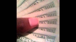 Uncle Murda/Lil Wayne - Shut The F*** Up