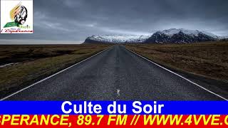 CULTE DU SOIR