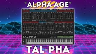 Video thumbnail for TAL-Pha - "Alpha Age" Soundset 64 Presets + Midi Files by LFOstore