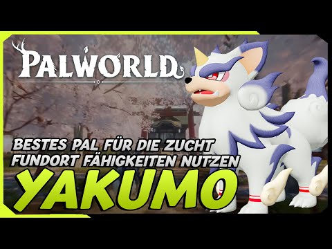 Yakumo der Beste Pal für die Zucht ! Leichter Passive Werte finden | Palworld