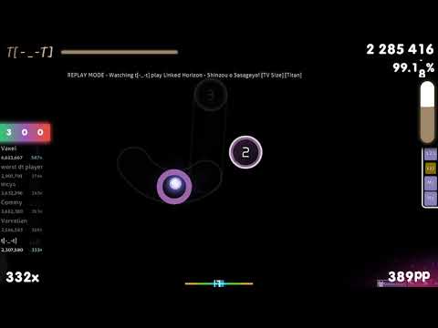 t[-_-t] | Linked Horizon - Shinzou o Sasageyo! [TV Size] [Titan] +HDDT 98.85% {600pp 1xSB} - osu!
