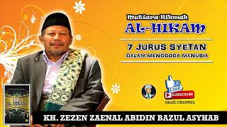 Download lagu Mutiara Hikmah KH Zezen ZA ~ Kenali 7 Jurus Syetan dalam Menggoda Manusia mp3