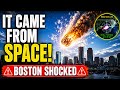 METEOR EXPLODES! The Terrifying Reason Boston Just Heard A Massive Explosion!