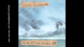 Sun, Cancelled - Blessings