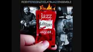 If ever I would leave you (F. Loewe), performed by the Latin Jazz Ensemble