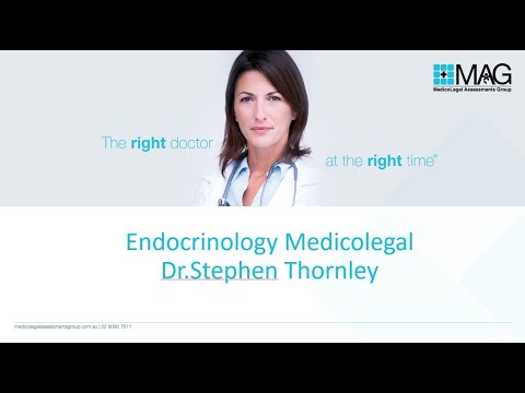 Dr Stephen Thornley  - Endocrinology Medicolegal