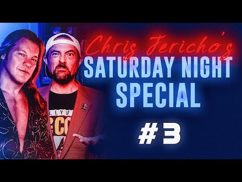 Chris Jericho's Saturday Night Special #3 w/Kevin Smith