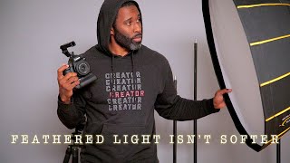 Feathered Light ISN'T Softer Light