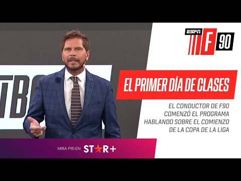 EL PRIMER DÍA DE CLASES: Editorial del Pollo Vignolo sobre el comienzo de la Copa de la Liga
